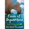 Coves of Departure: Field Notes from the Sea of Cortez