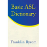 Basic Asl Dictionary