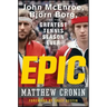 Epic: John McEnroe, Björn Borg, and the Greatest Tennis Season Ever
