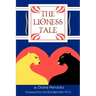 The Lioness Tale