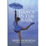 Dance in The Rain