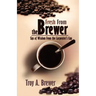 Fresh From The Brewer