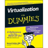 Virtualization for Dummies
