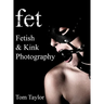 fet. Fetish and Kink Photography