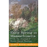 Early Spring in Massachusetts: From the Journal of Henry David Thoreau