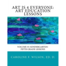 Art is 4 Everyone: Art Education Lessons