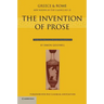 The Invention of Prose