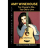 Amy Winehouse - Too Young to Die...Too Old to Live