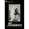 Art Judgements: Art on Trial in Russia after Perestroika