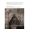 The History of Mar Behnam and Sarah: Martyrdom and Monasticism in Medieval Iraq