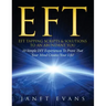 Eft: EFT Tapping Scripts & Solutions To An Abundant YOU: 10 Simple DIY Experiences To Prove That Your Mind Creates Your Lif