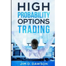 High Probability Options Trading
