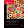 The Routledge Handbook of Teaching English to Young Learners