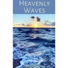Heavenly Waves
