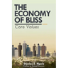 The Economy of Bliss: Core Values