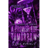 A Promise For Tomorrow: The Triskelion Series