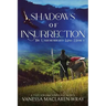 Shadows of Insurrection