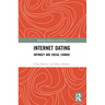 Internet Dating: Intimacy and Social Change