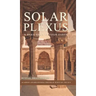 Solar Plexus: A Baku Saga In Four Parts