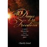 40 Days to Freedom: A Guide to Releasing the Past to Embrace Your Future