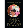 Who Is at the Door?