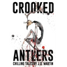 Crooked Antlers
