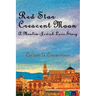 Red Star, Crescent Moon: A Muslim-Jewish Love Story