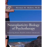 Neuroplasticity-Biology of Psychotherapy