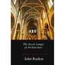 The Seven Lamps of Architecture