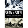 Snow and Steel: The Battle of the Bulge, 1944-45