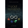 The Pillars of Life: The Lost Element