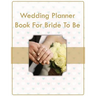 Wedding Planner Book For Bride To Be