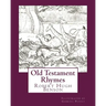 Old Testament Rhymes