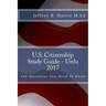 U.S. Citizenship Study Guide- Urdu: 100 Questions You Need To Know