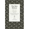 The Slow Release: Stories about Death from the Flannery O'Connor Award for Short Fiction