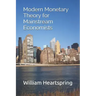 Modern Monetary Theory for Mainstream Economists