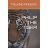 Philip the Tiger
