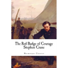 The Red Badge of Courage (Large Print - Mnemosyne Classics): Complete and Unabridged Classic Edition