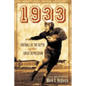 1933: Football at the Depth of the Great Depression