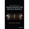 Essentials of Semiconductor Device Physics