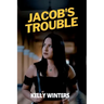 Jacob's Trouble