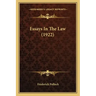 Essays In The Law (1922)