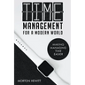 Time Management For A Modern World