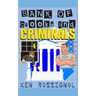 Bank of Crooks & Criminals