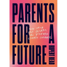 Parents for a Future