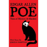Edgar Allen Poe: Tales of Mystery and Macabre: Illustrated Edition