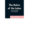 The Rulers of the Lakes: A Story of George and Champlain