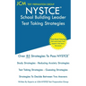 NYSTCE School Building Leader - Test Taking Strategies: NYSTCE SBL 107 - SBL 108 Exam- Free Online Tutoring - New 2020 Edition - The latest strategies