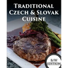 Traditional Czech and Slovak Cuisine B/W