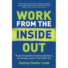 Work from the Inside Out: Break Through Nine Common Obstacles and Design a Career That Fulfills You